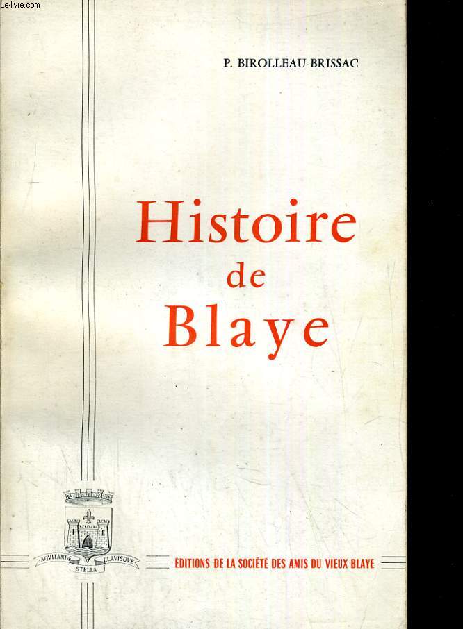 Histoire de Blaye