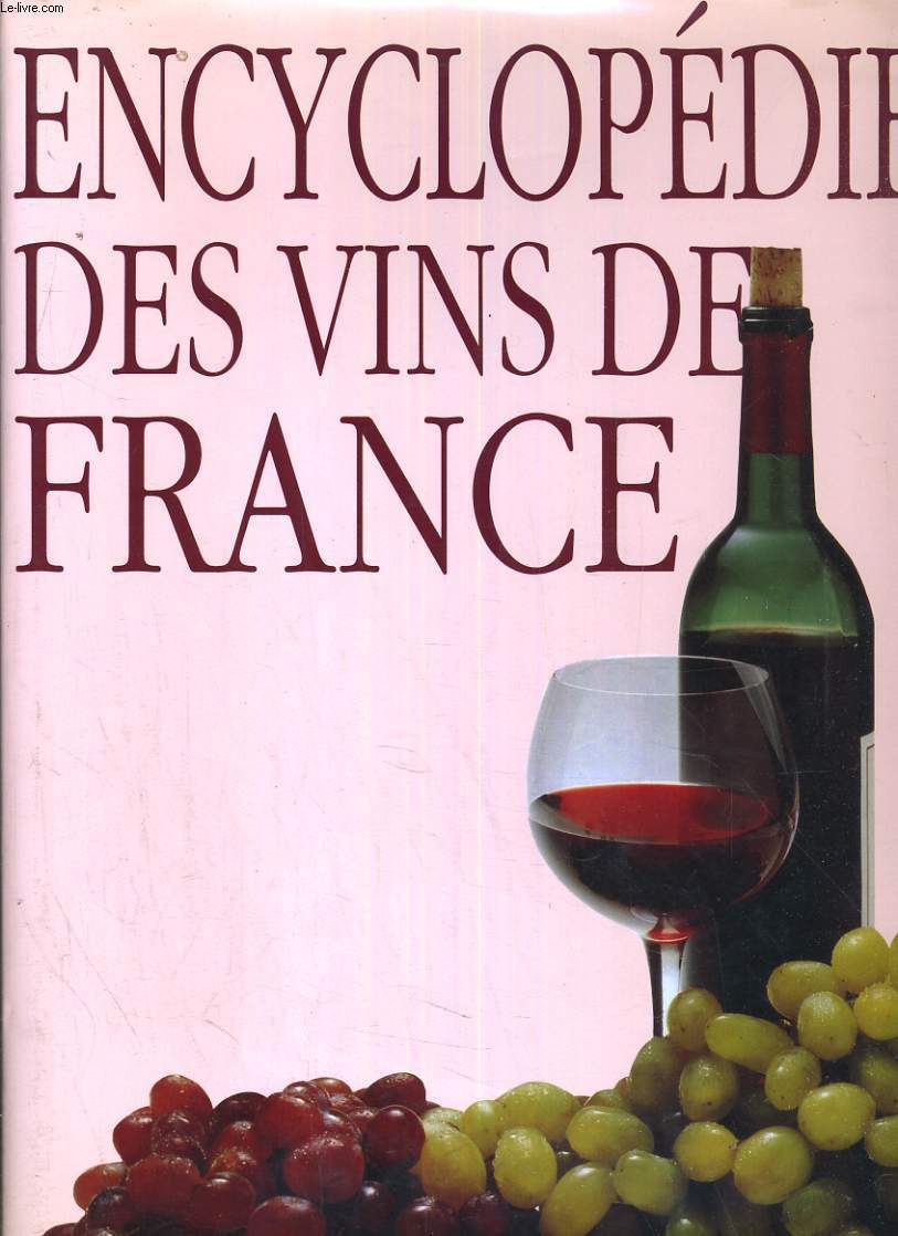 Encyclopdie des vins de france