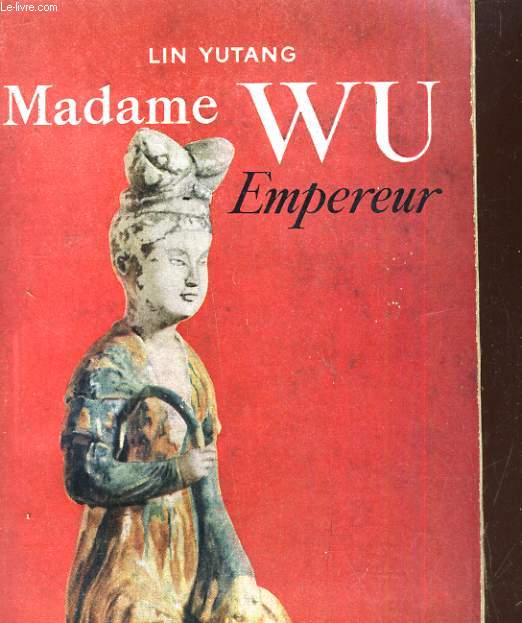 Madame Wu empereur