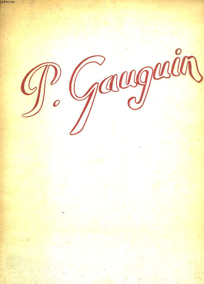 Gauguin, le peintre et son oeuvre