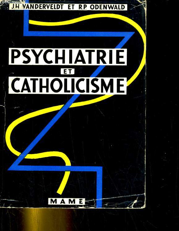 Psychiatrie et catholicisme