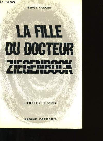 LA FILLE DU DOCTEUR ZIEGENBOCK.