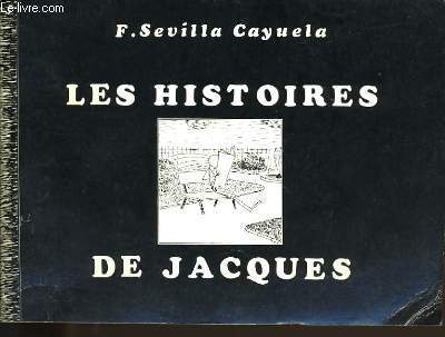 LES HISTOIRES DE JACQUES.