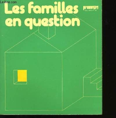 LES FAMILLES EN QUESTION N79.
