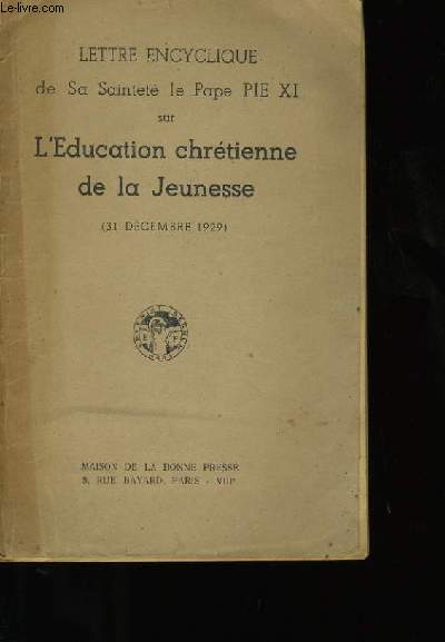 L'EDUCATION CHRETIENNE DE LA JEUNESSE.
