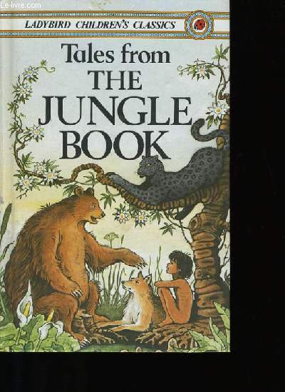TALES FROM THE JUNGLE BOOK.