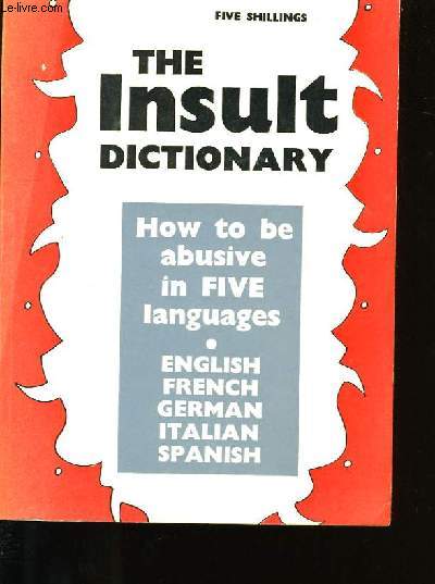 THE INSULT DICTIONARY.