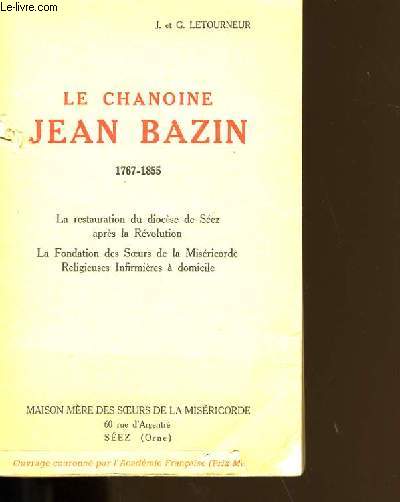 LE CHAMOINE JEAN BAZIN.