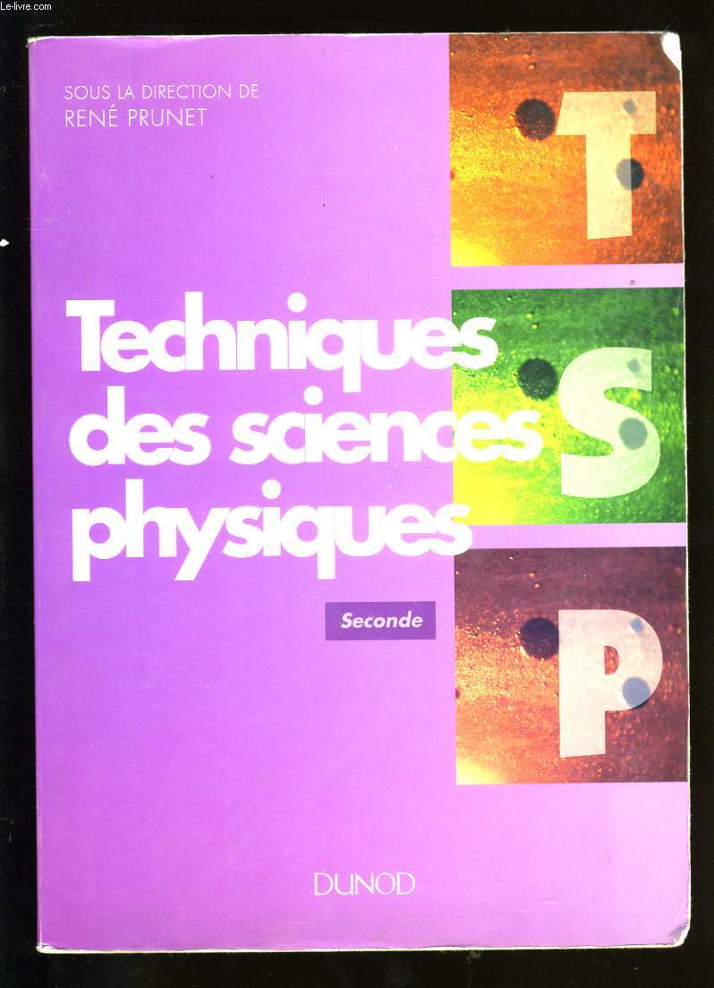 TECHNIQUES DES SCIENCES PHYSIQUES.