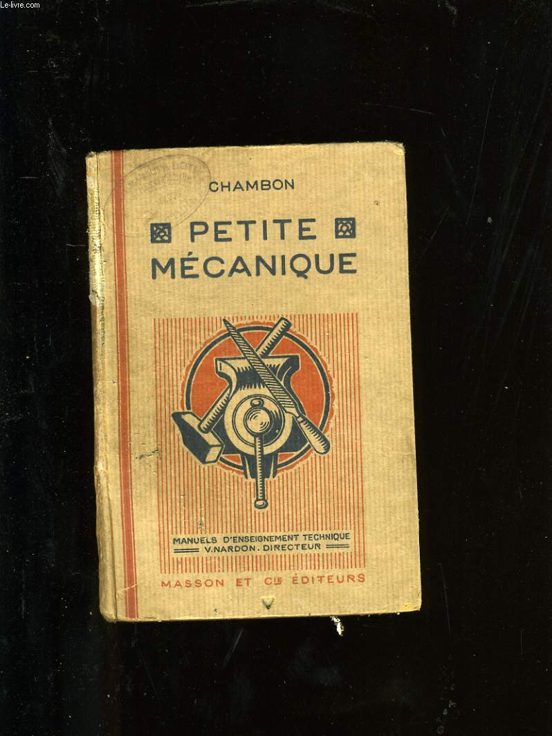 PETITE MECANIQUE. INSTALLATION D'UN ATELIER TRAVAUX COURANTS.