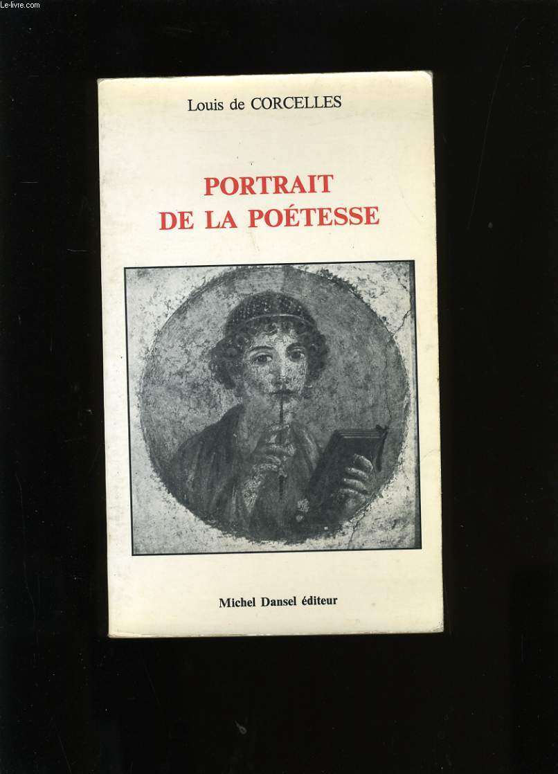 PORTRAIT DE LA POETESSE.