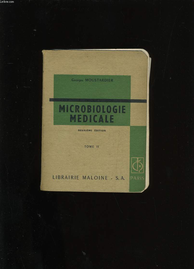 MICROBIOLOGIE MEDICALE. TOME 2.