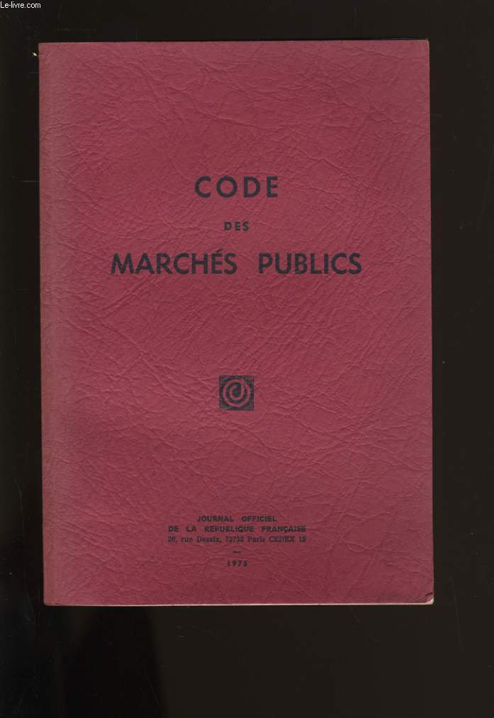 CODE DE MARCHES PUBLICS.