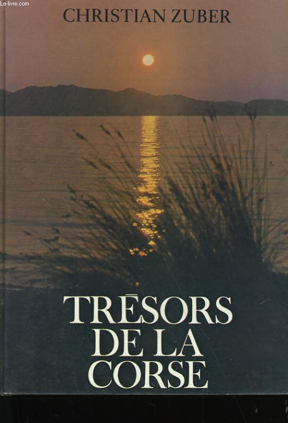TRESORS DE LA CORSE.