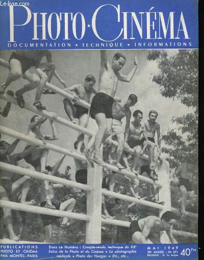 PHOTO CINEMA - DOCUMENTATION - TECHNIQUE - INFORMATIONS - 29e ANNEE - N571