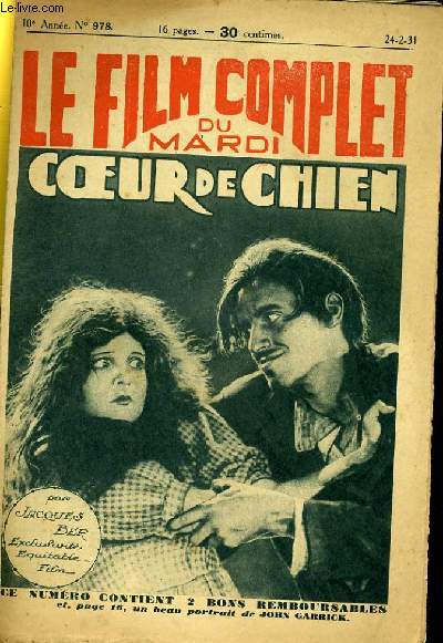 LE FILM COMPLET DU MARDI N 978 - 10E ANNEE - COEUR DE CHIEN
