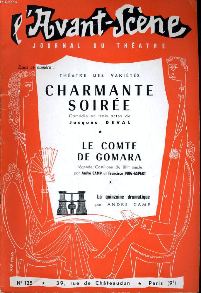 L'AVANT-SCENE JOURNAL DU THEATRE N 125 - THEATRE DES VARIETES: CHARMANTE SOIREE, comdie en 3 actes de JACQUES DEVAL