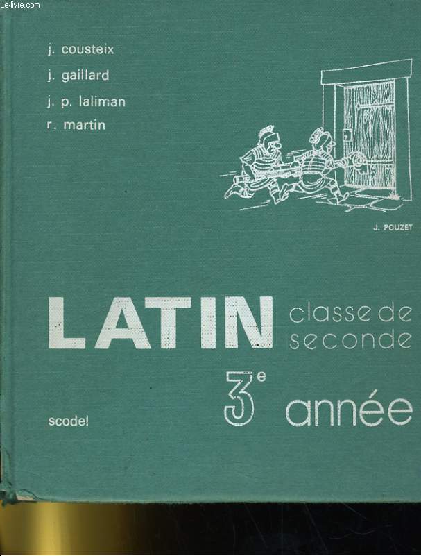 LATIN - CLASSE DE SECONDE - 3e ANNEE