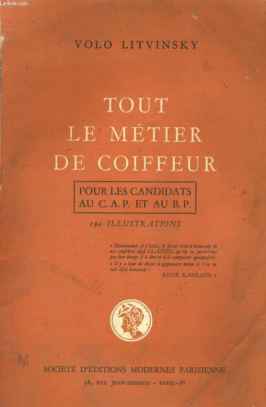 TOUT LE METIER DE COIFFEUR - POUR LES CANDIDATS AU C.A.P. ET AU B.P.