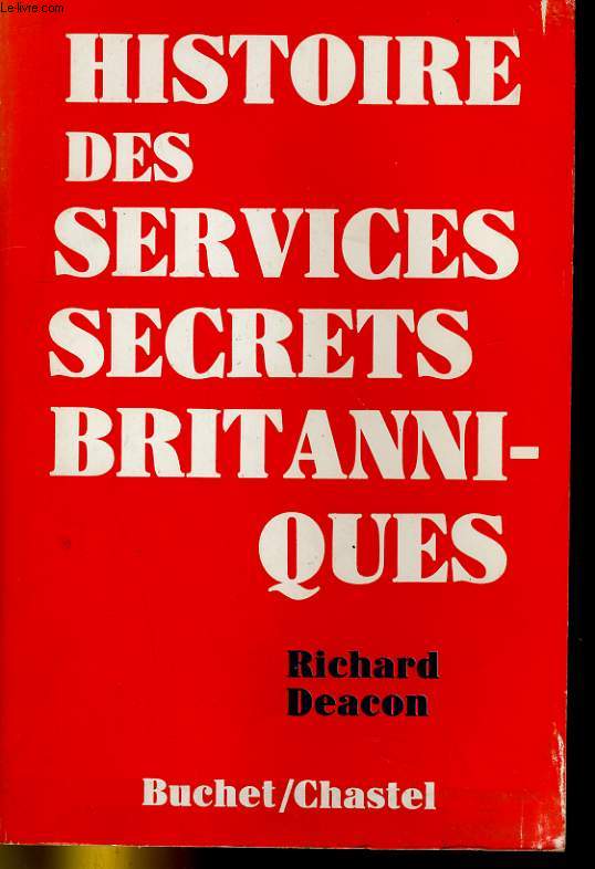 HISTOIRE DES SERVICES SECRETS BRITANNIQUES