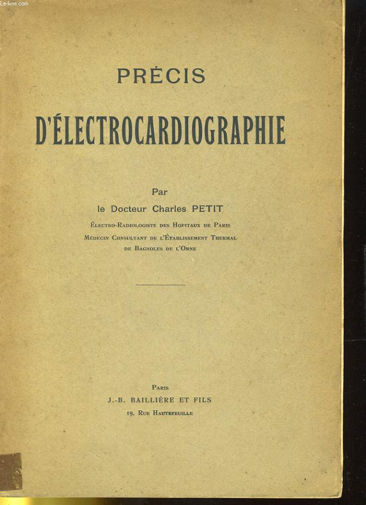 PRECIS D'ELECTROCARDIOGRAPHIE