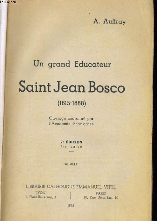 UN GRAND EDUCATEUR SAINT JEAN BOSCO (1815-1888)