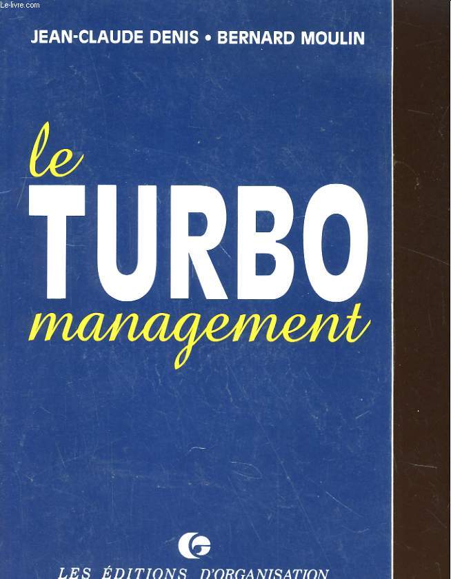 LE TURBO MANAGEMENT