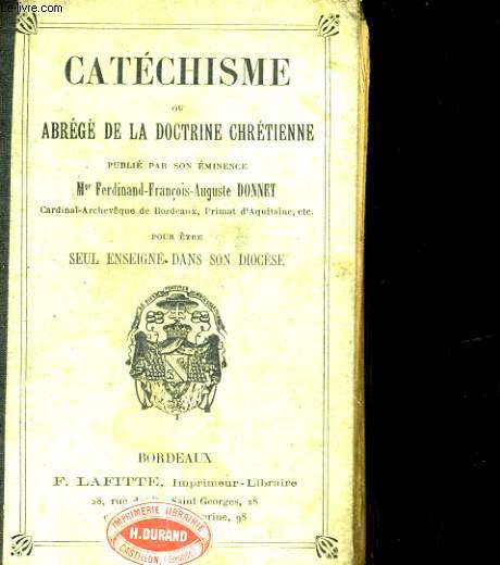 CATECHISME ou ABREGE DE LA DOCTRINE CHRETIENNE