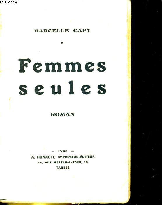 FEMMES SEULES. ROMAN