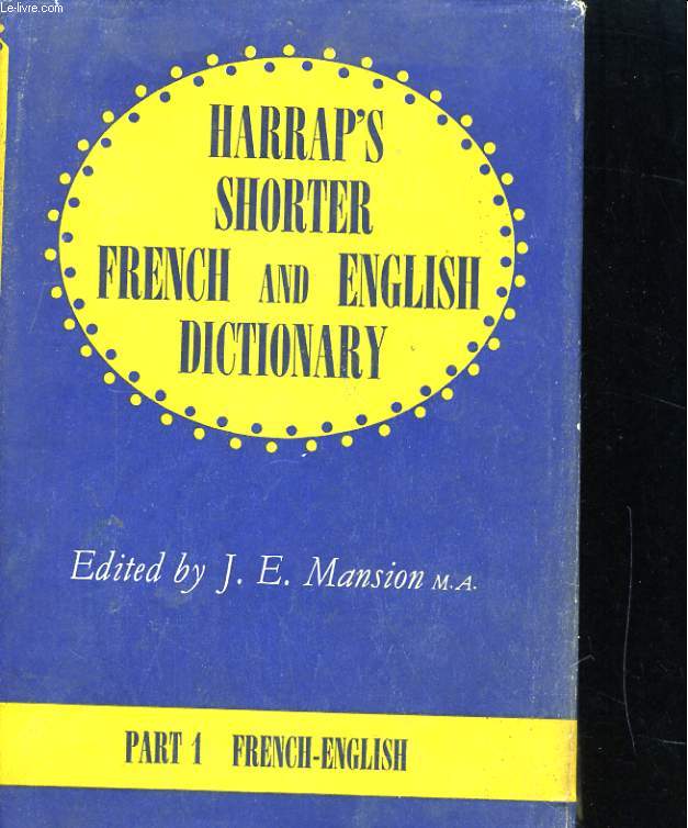 HARAP'S SHORTER FRENCH ANS ENGLISH DICTIONARY