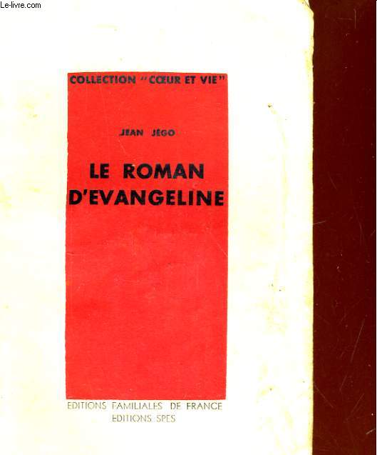 LE ROMAN D'EVANGELINE