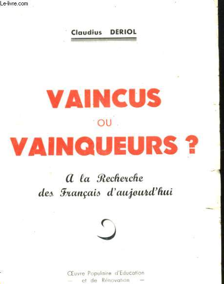 VAINCUS OU VAINQUEURS? A LA RECHERCHE DES FRANCAIS D'AUJOURD'HUI