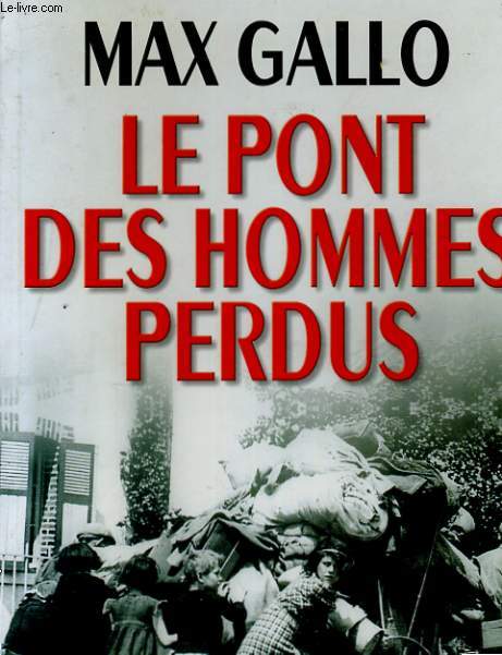 LE PONT DES HOMMES PERDUS