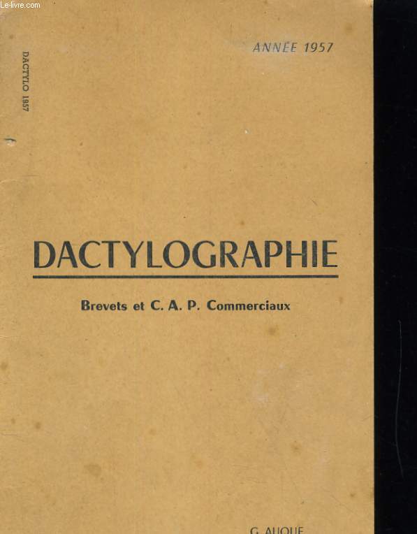 DACTYLOGRAPHIE. BREVETS ET C.A.P. COMMERCIAUX