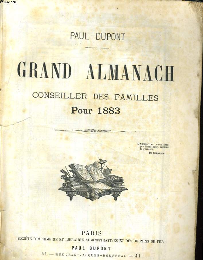 LE GRAND ALMANACH CONSEILLER DES FAMILLES POUR 1883.
