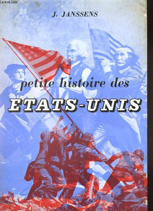 PETITE HISTOIRE DES ETATS-UNIS 1492-1956