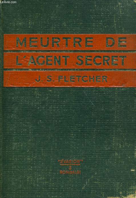 MEURTRE DE L'AGENT SECRET (MURDER OF THE SECRET AGENT)