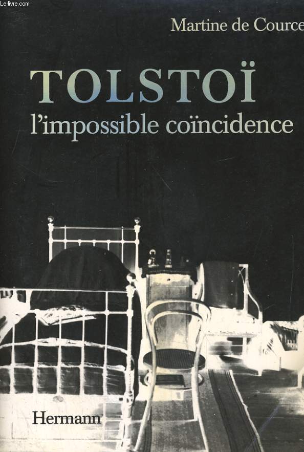 TOLSTOI, L'IMPOSSIBLE COINCIDENCE