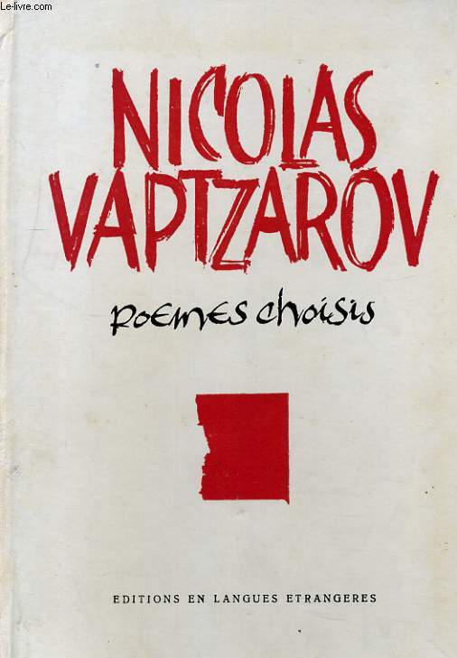 NICOLAS VAPTZAROV. POEMES CHOISIS