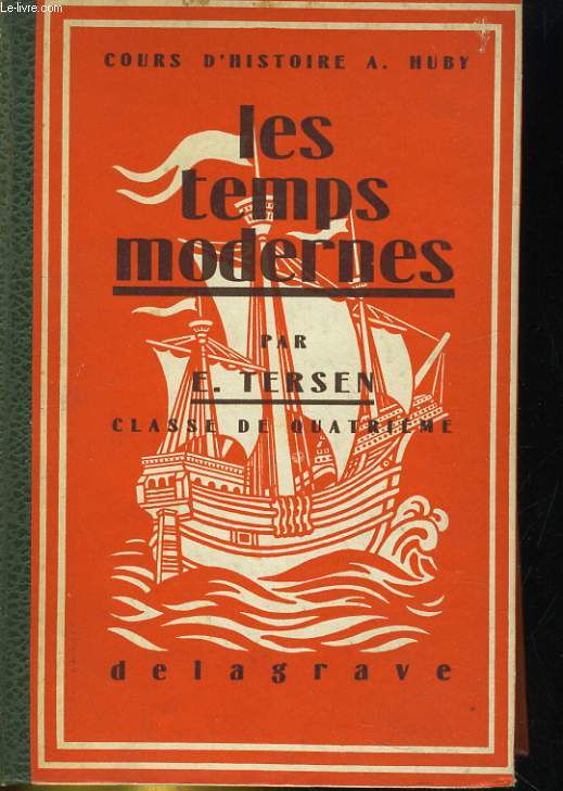 LES TEMPS MODERNES - CLASSE DE 4e. PROGRAMMES 1945
