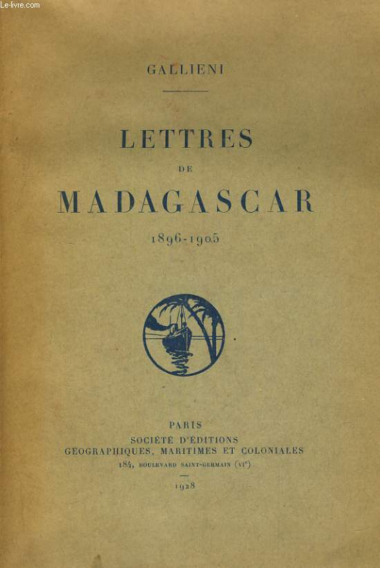 LETTRE DE MADAGASCAR 1896-1905