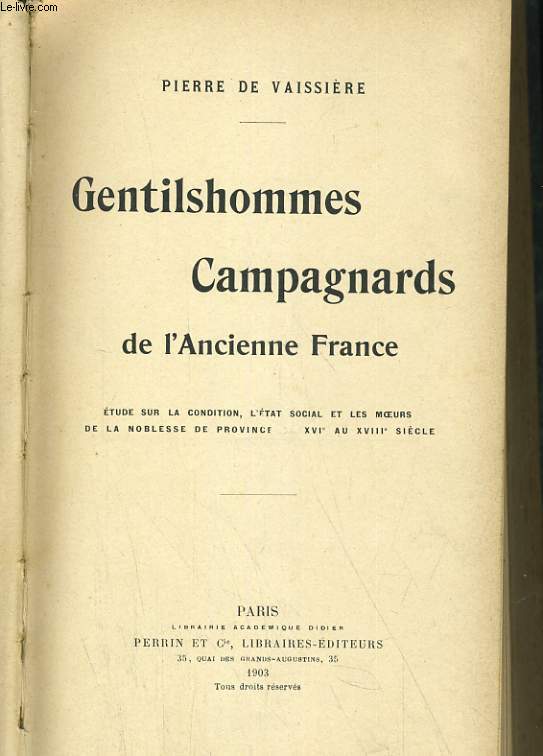 GENTILSHOMME CAMPAGNARDS DE L'ANCIENNE FRANCE.