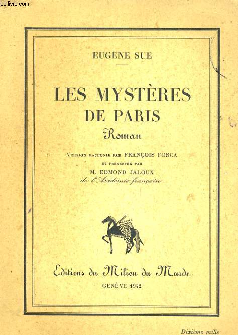 LES MYSTERES DE PARIS. ROMAN