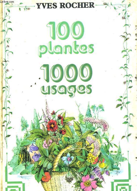 100 PLANTES, 100 USAGES