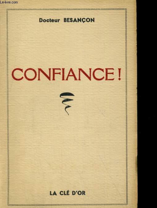 CONFIANCE!