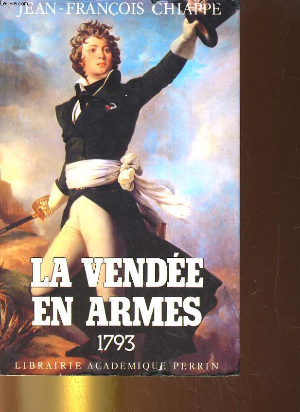 LA VENDEE EN ARMES. TOME 1/ 1793