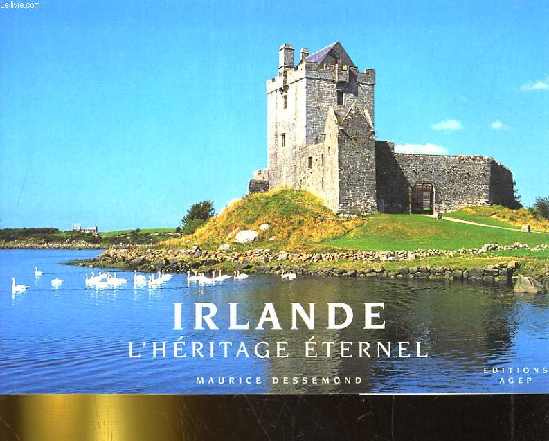 IRLANDE - L'HERITAGE ETERNEL