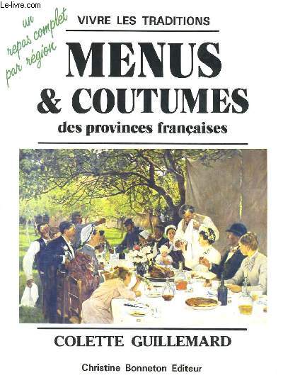 MENUS & COUTUMES DES PROVINCES FRANCAISES