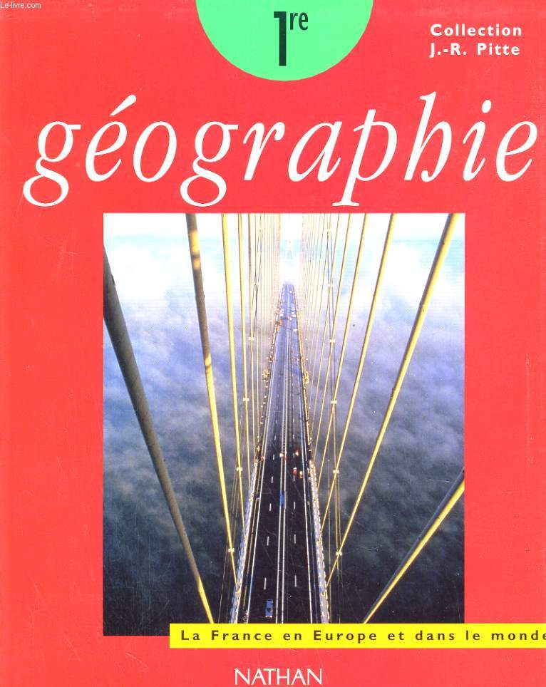 1re GEOGRAPHIE. PROGRAMME 1997