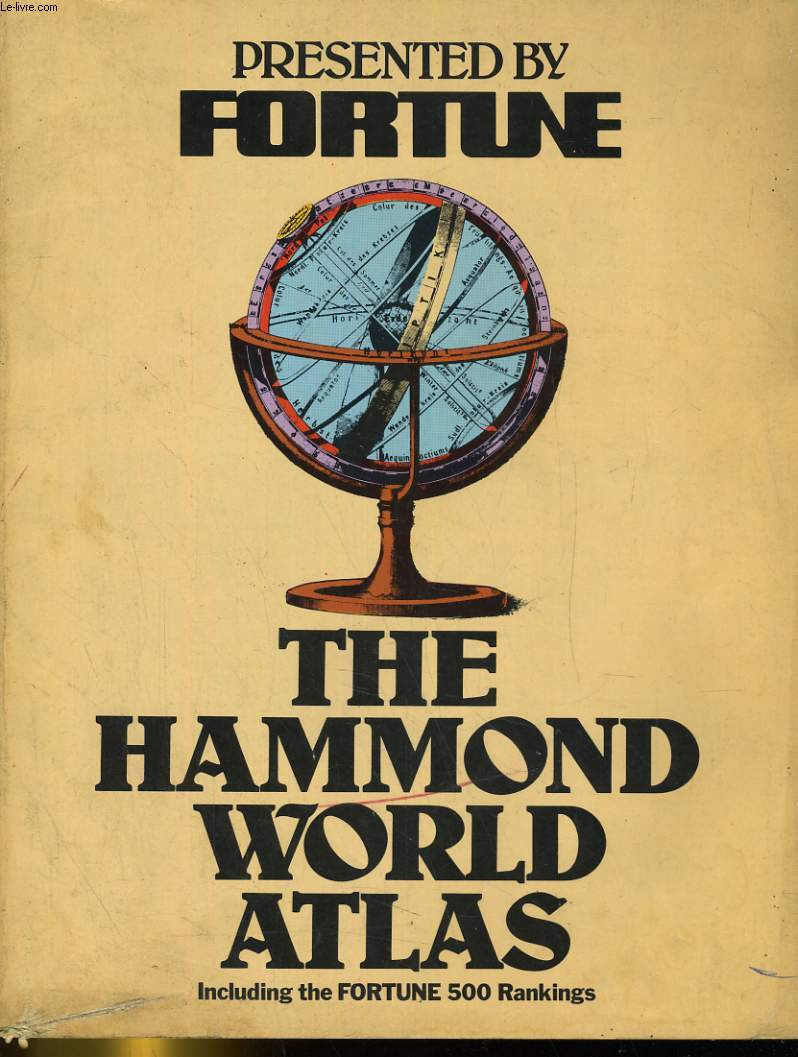 THE HAMMOND WORLD ATLAS INCLUDING THE FORTUNE 500 RANKINGS
